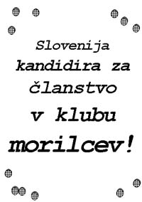 Slovenija kandidira za lanstvo v klubu morilcev!